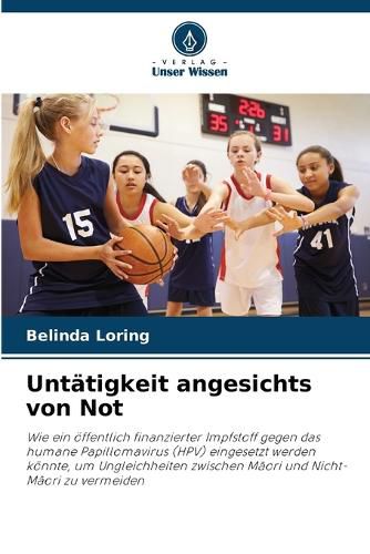 Cover image for Untaetigkeit angesichts von Not
