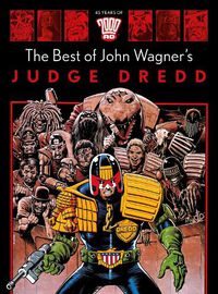 Cover image for The Best of John Wagner's Judge Dredd