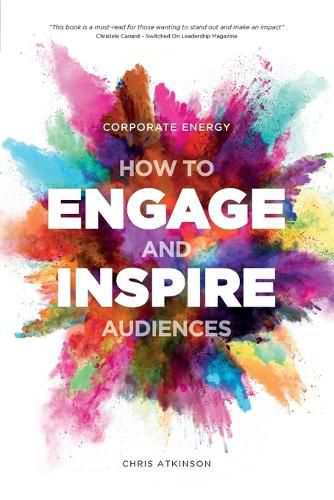 Cover image for Corporate Energy: How to Engage and Inspire Audiences