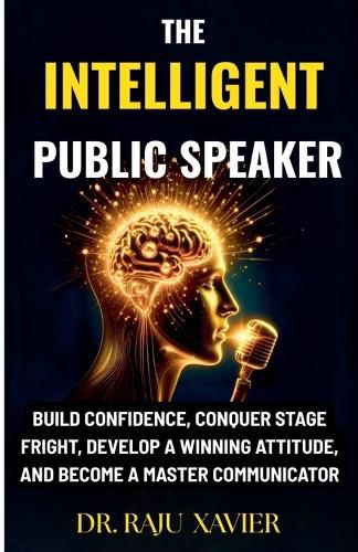 Cover image for The Intelligent Public Speaker