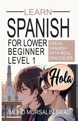 Cover image for Learn Spanish for Lower Beginner Level 1