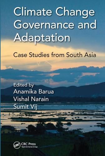 Cover image for Climate Change Governance and Adaptation: Case Studies from South Asia