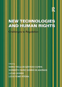 Cover image for New Technologies and Human Rights: Challenges to Regulation