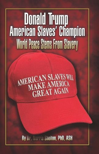Cover image for Donald Trump American Slaves' Champion