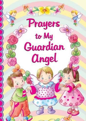 Cover image for Prayers to My Guardian Angel
