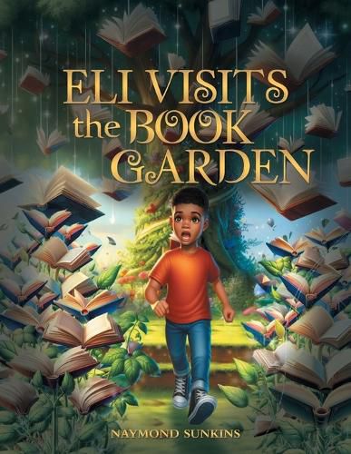 Cover image for Eli Visits the Book Garden