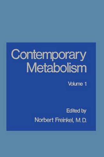 Cover image for Contemporary Metabolism: Volume 1