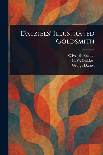Cover image for Dalziels' Illustrated Goldsmith