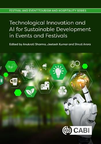Cover image for Technological Innovation and AI for Sustainable Development in Events and Festivals