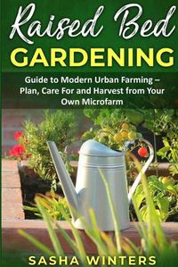 Cover image for Raised Bed Gardening