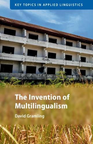 Cover image for The Invention of Multilingualism