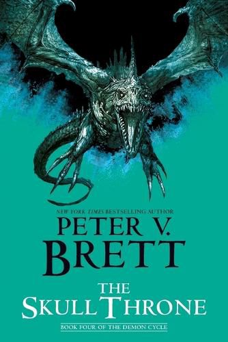 Cover image for The Skull Throne: Book Four of The Demon Cycle