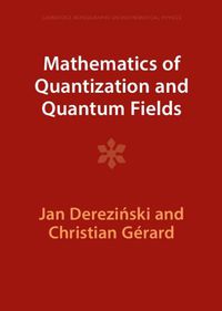 Cover image for Mathematics of Quantization and Quantum Fields