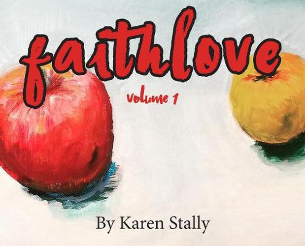 Cover image for FaithLove: Volume 1