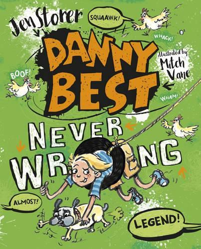 Danny Best: Never Wrong