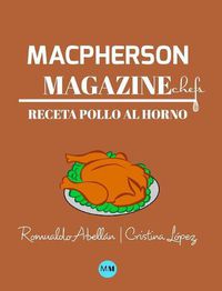 Cover image for Macpherson Magazine Chef's - Receta Pollo al horno