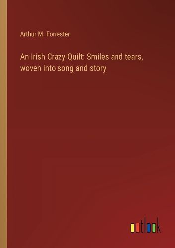 Cover image for An Irish Crazy-Quilt