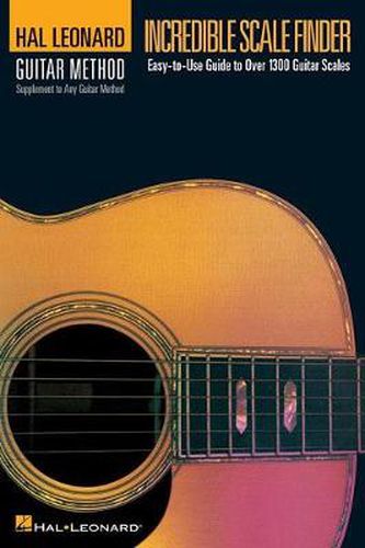 Incredible Scale Finder: Hal Leonard Guitar Method