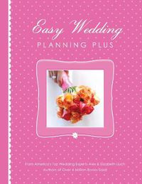 Cover image for Easy Wedding Planning Plus