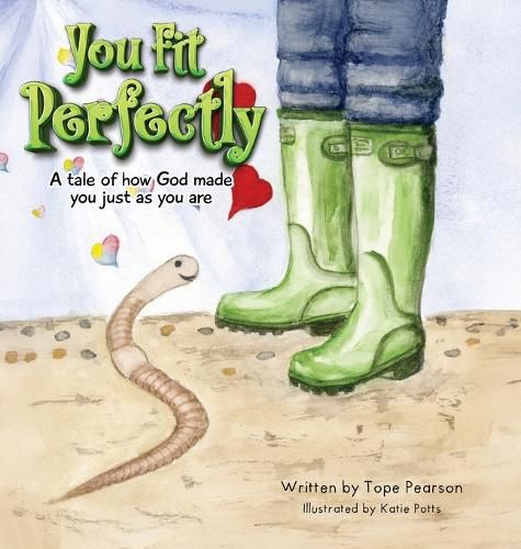 Cover image for You Fit Perfectly - A tale of how God made you just as you are