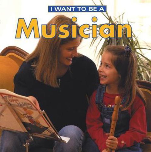 Cover image for I Want To Be a Musician