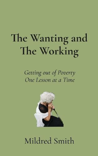 Cover image for The Wanting and The Working