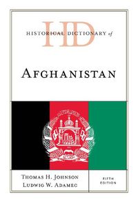 Cover image for Historical Dictionary of Afghanistan