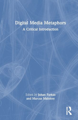 Cover image for Digital Media Metaphors