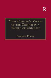 Cover image for Yves Congar's Vision of the Church in a World of Unbelief