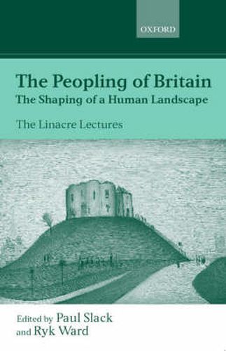 Cover image for The Peopling of Britain: The Shaping of a Human Landscape