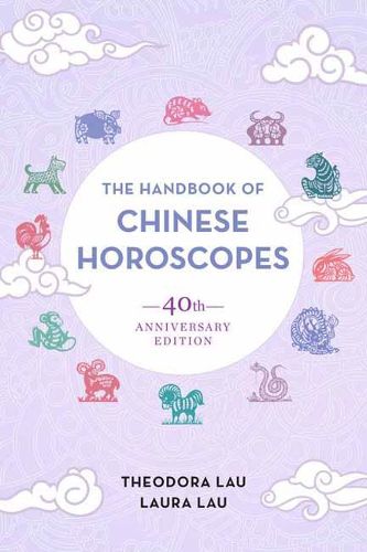 Cover image for The Handbook of Chinese Horoscopes