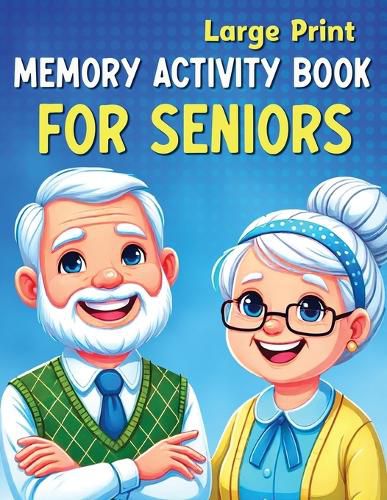 Cover image for Large Print Memory Activity Book for Seniors