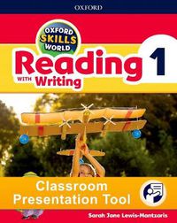 Cover image for Oxford Skills World: Level 1: Reading with Writing Classroom Presentation Tool