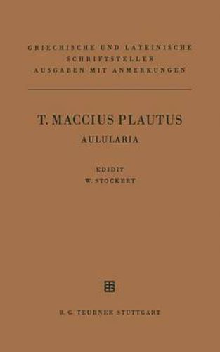 Cover image for T. Maccius Plautus Aulularia