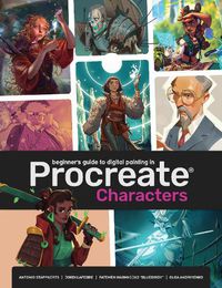 Cover image for Beginner's Guide To Procreate: Characters: How to create characters on an iPad  (R)