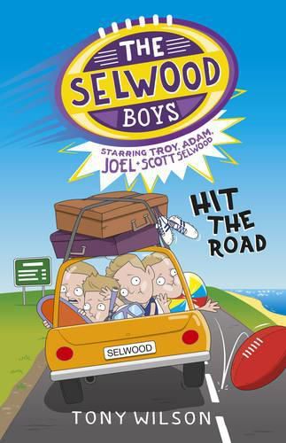 Cover image for Hit the Road (the Selwood Boys, #3)