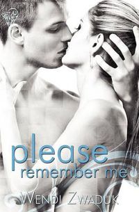 Cover image for Please Remember Me