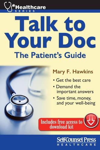 Cover image for Talk to Your Doc: The Patient's Guide