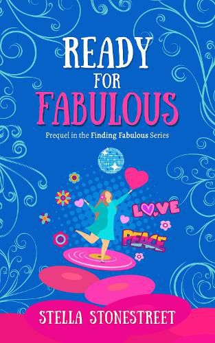 Cover image for Ready for Fabulous: Prequel in the Finding Fabulous Series