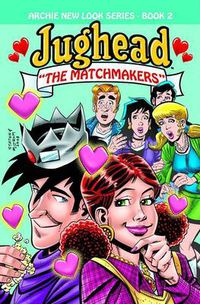 Cover image for Jughead: The Matchmakers