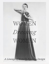 Cover image for Women Dressing Women