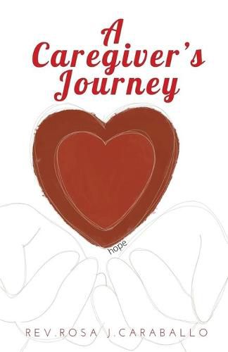 Cover image for A Caregiver's Journey