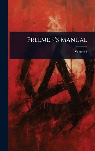 Cover image for Freemen's Manual