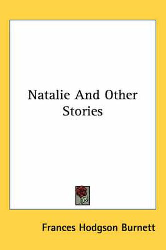 Cover image for Natalie and Other Stories