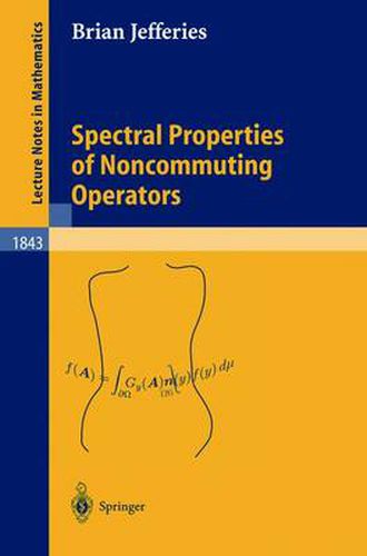 Cover image for Spectral Properties of Noncommuting Operators