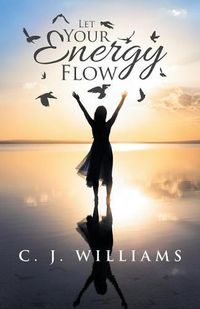 Cover image for Let Your Energy Flow