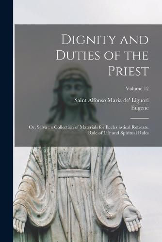 Dignity and Duties of the Priest