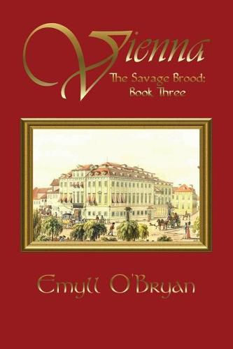 Cover image for Vienna: The Savage Brood - Book Three