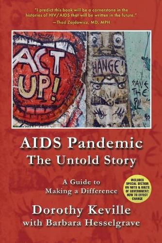 Cover image for AIDS Pandemic - The Untold Story: A Guide to Making a Difference