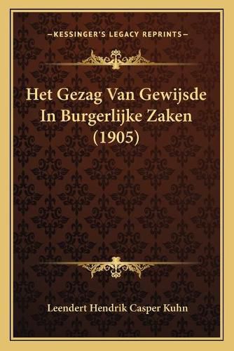 Cover image for Het Gezag Van Gewijsde in Burgerlijke Zaken (1905)